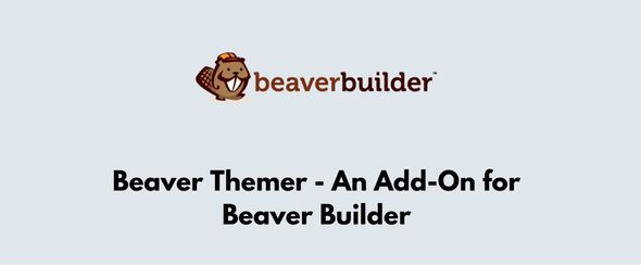 Beaver-Themer-GPL-An-Add-On-for-Beaver-Builder (1) 1