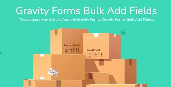Gravity-Form-Bulk-Add-Fields-Real-GPL