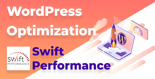 Swift-Performance-Premium-Real-GPL