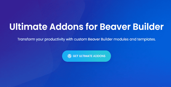 Ultimate-Addons-For-Beaver-Builder-Real-GPL
