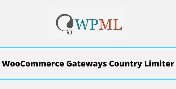 WPML-WooCommerce-Gateways-Country-Limiter-GPL