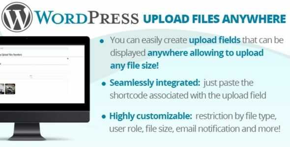 WordPress-Upload-Files-Anywhere-GPL