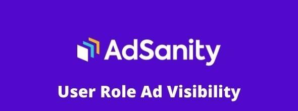 AdSanity-User-Role-Ad-Visibility-Addon-GPL