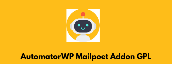 AutomatorWP-Mailpoet-Addon-GPL