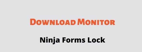 Download-Monitor-Ninja-Forms-Lock-GPL-Extension