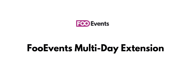 FooEvents-Multi-Day-Extension-GPL