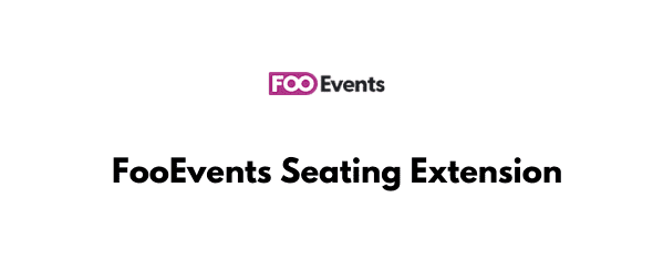 FooEvents-Seating-Extension-Real-GPL