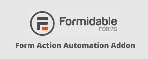 Formidable-Forms-Form-Action-Automation-Addon-GPL