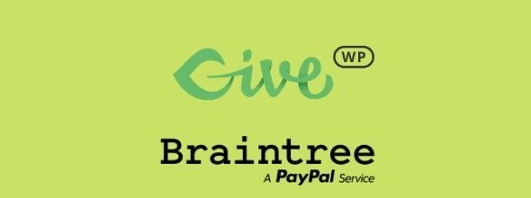 GiveWP-Braintree-Gateway-addon-gpl