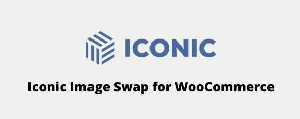 Iconic-Image-Swap-for-WooCommerce-gpl