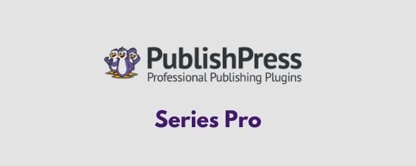 PublishPress-Series-Pro-GPL