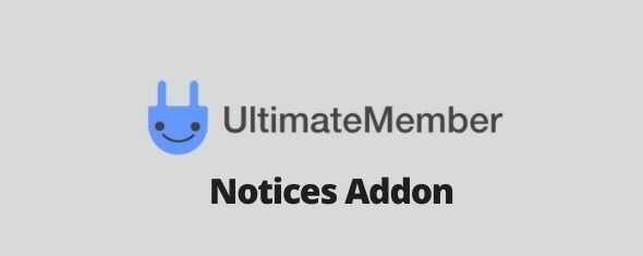 Ultimate-Member-Notices-Addon-GPL