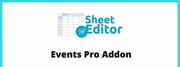 WP-Sheet-Editor-Events-Pro-Addon-GPL
