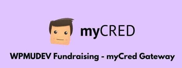WPMUDEV-Fundraising-myCred-Gateway-addon-gpl