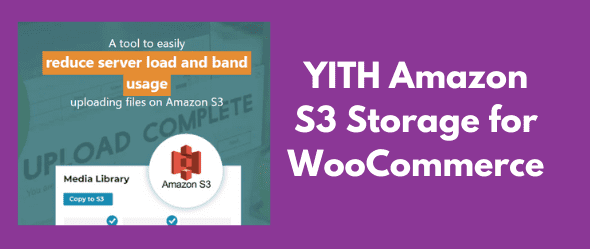 YITH-Amazon-S3-Storage-for-WooCommerce-1