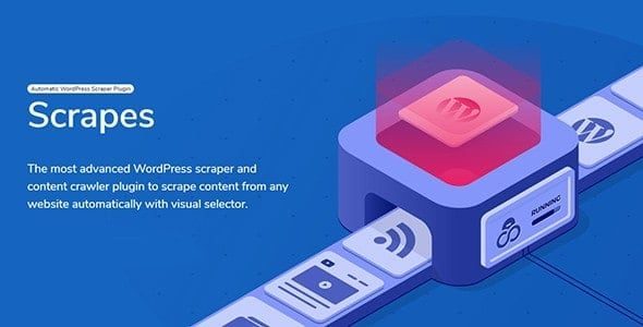 Scrapes – Automatic WordPress Scraper Plugin (Octolooks) | WP NOVA